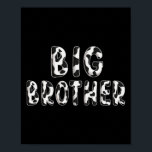 Koe Big Brother Birthday Family Matching Fathers D Poster<br><div class="desc">Koe Big Brother Verjaardagsfamilie Matching Vaders Day Boy</div>