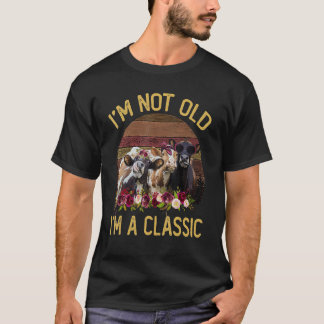 Koe Bloem Ik Ben Niet Oud Een Klassieke Vintage Bo T-shirt