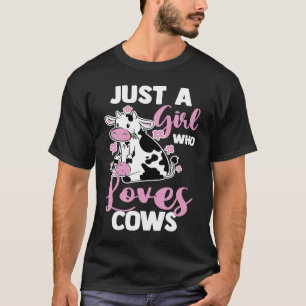 Koe Boerderij Dier Boer Gewoon Een Meisje Dat Van T-shirt