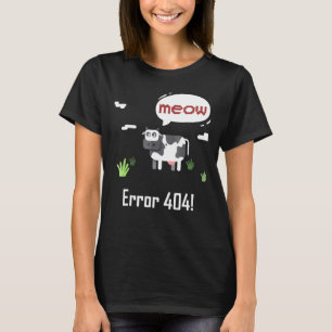 Koe Error Miauw Koe Error 404 T-shirt