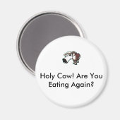 Koe Eten 1, Heilige Koe! Eet je weer? Magneet (Voorkant / Achterkant)