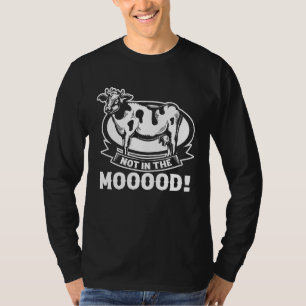 Koe Farmer Farming Dairy Farmer Niet in de mode T-shirt