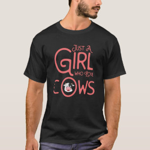 Koe gewoon een meisje dat van koeien houdt voor me t-shirt