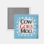 Koe Goes Moo Koelkastmagneet Magneet (Voorkant / Achterkant)