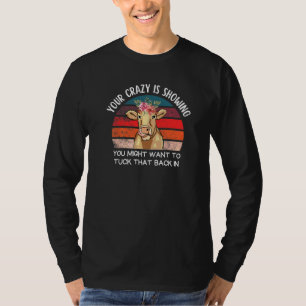 Koe Je Gekheid Is Te Zien  Koe  Schattig Bloemvee  T-shirt