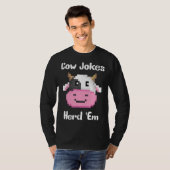 Koe Jokes Herd 'em Sarcastische Puns Koe Jokes 5 T-shirt (Voorkant volledig)