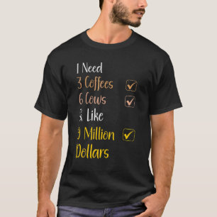 Koe Koekoek Ik heb 3 koffie nodig 6 koeien Koe boe T-shirt
