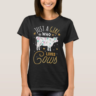 Koe meisje gewoon een meisje dat houdt van Koeien  T-shirt