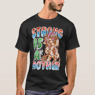Koe Moeder Sterk Als Een Moeder Moedertje Mama Fam T-shirt
