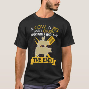 Koe Varken Kip Loop Een Bar B Q Binnen Het Einde T-shirt
