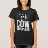 Koe Whisperer Farming Heifer T-shirt (Voorkant)