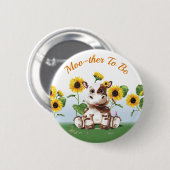 Koe zonnebloem moeder om baby meisje te zijn ronde button 5,7 cm (Voorkant /achterkant)