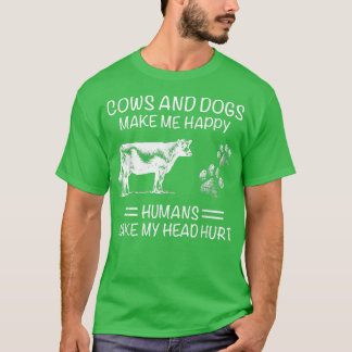 KOEIEN EN HONDEN MAKEN MIJ HAPPY HUMANS MIJN HOOFD T-SHIRT