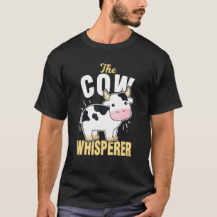 Koeienfluisteraar Boer Slager En Melker T-shirt