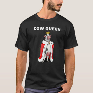 Koeienkoningin Meisjes Koe Boerin Vrouwen Koe 1 T-shirt