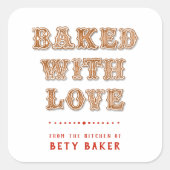 koekje | Gebakken met liefde Uit de keuken van Vierkante Sticker (Voorkant)