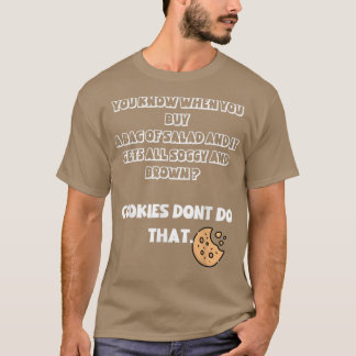 Koekjes beter dan salade t-shirt