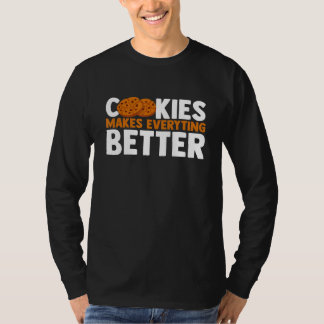 Koekjes maken alles beter met chocolade t-shirt