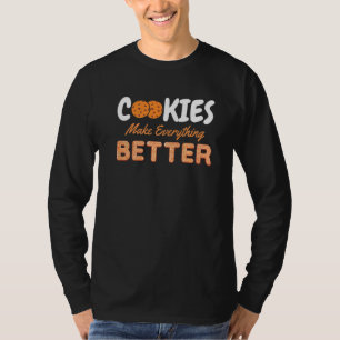 Koekjes maken alles beter met chocolade t-shirt