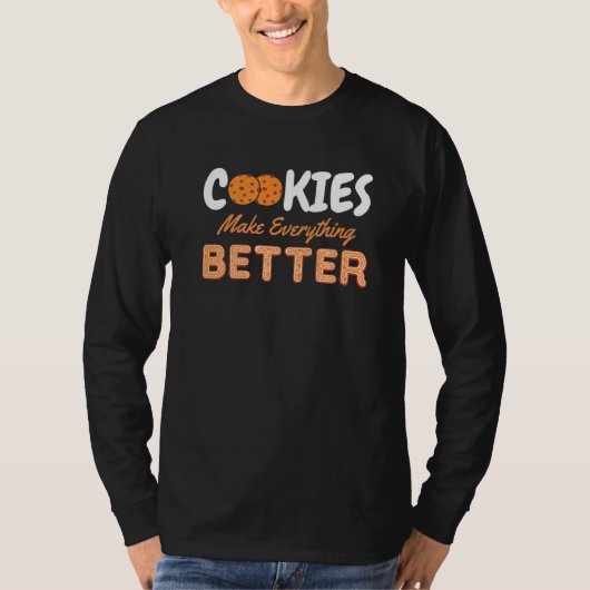 Koekjes maken alles beter met chocolade t-shirt (Voorkant)