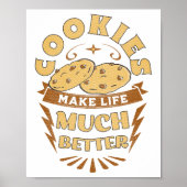 koekjes maken het leven beter grappige koekjes poster (Voorkant)
