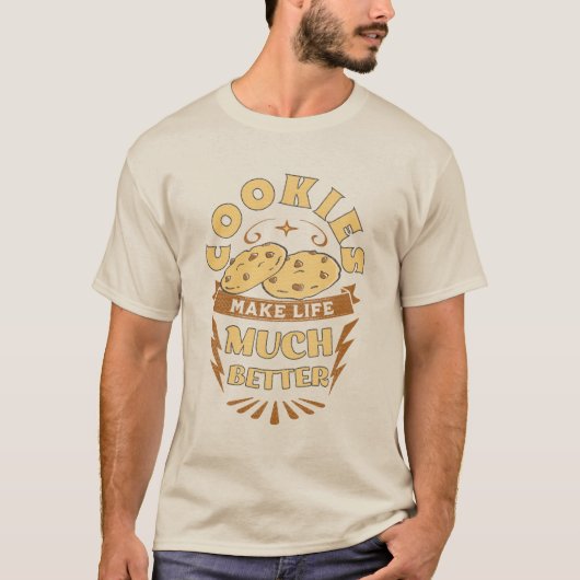 koekjes maken het leven beter grappige koekjes t-shirt (Voorkant)