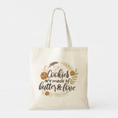 Koekjes zijn gemaakt van Butter en Love Tote Bag (Achterkant)