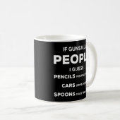 Koel 2019 als Pistolen mensen doden Koffiemok (Voorkant rechts)