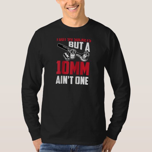 Koel 99 sockets 10 mm lang niet één grappige auto- t-shirt (Voorkant)