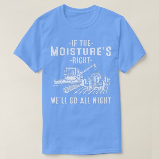 Koel als de vocht de juiste boer een grappig Boerd T-shirt (Design voorkant)