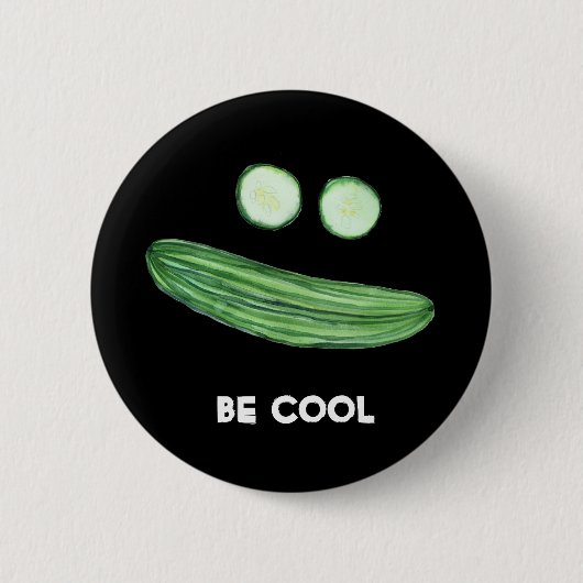 Koel als komkommer "BE COOL" Funny Waterverf Ronde Button 5,7 Cm (Voorkant)