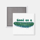 Koel als komkommer magneet (Voorkant / Achterkant)