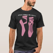 Koel ballet voor mannen Ballet danseres dans-bal T-shirt (Voorkant)