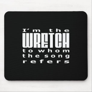 Koel Christelijke citaten in de Wretch Amazing Gra Muismat