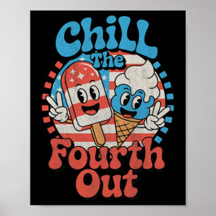 Koel de vierde uit, leuke 4 juli patriottische U Poster