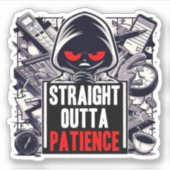 Koel direct uit geduld sticker (Voorkant)