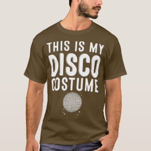 Koel dit op mijn Disco Costume Gift Party danser T-shirt