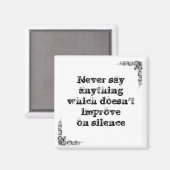 Koel een simpele wijsheidfilosofie die je zegt magneet (Voorkant / Achterkant)