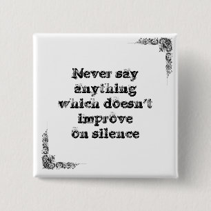 Koel een simpele wijsheidfilosofie die je zegt vierkante button 5,1 cm