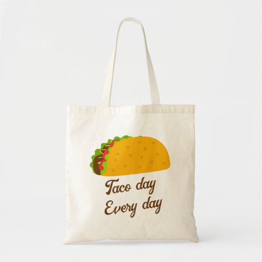 Koel elke dag een leuke taco-dag tote bag (Voorkant)