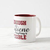 Koel genoeg cafeïne is alles mogelijk tweekleurige koffiemok (Voorkant rechts)