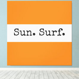 Koel Helderheid Oranje witte strepen Sun Surf Teks Canvas Afdruk