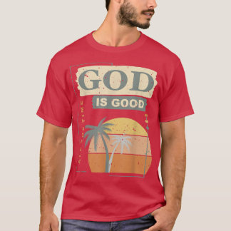 Koel het Christelijke Gezegde T God is goed alle T-shirt