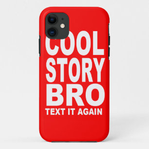 Koel het Verhaal Bro, tekst het opnieuw iPhone 11 Hoesje
