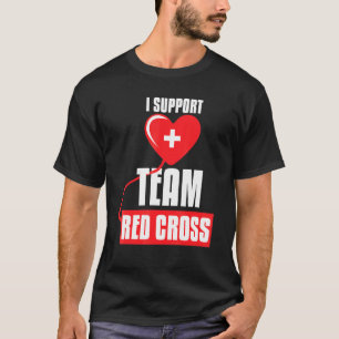 Koel I steun Team Red Cross Caring Red Cross Act T-shirt