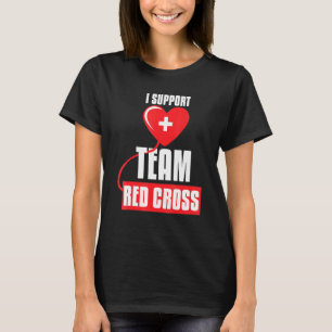 Koel I steun Team Red Cross Caring Red Cross Act T-shirt