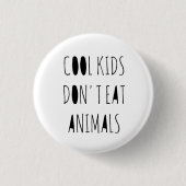 Koel Kinderen Eet geen dierentuin Ronde Button 3,2 Cm (Voorkant)