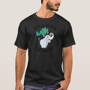 Koel leven is beter met olifanten grappige zoogdie t-shirt