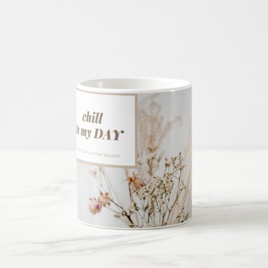 Koel mijn dag met elke slok koffiemok (Center)