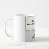 Koel mijn dag met elke slok koffiemok (Links)